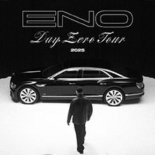 Eno - Day Zero Tour 2025, © links im Bild Eno - Day Zero Tour 2025, © links im Bild