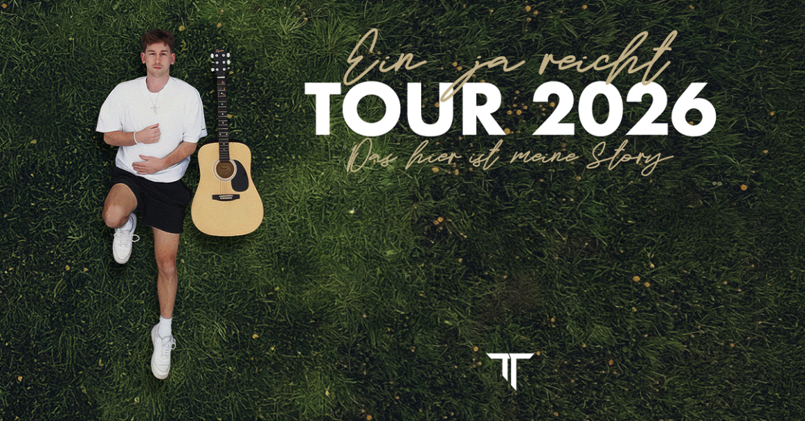 Ein Mann liegt auf einer Wiese neben einer Gitarre. Text: "Ein Ja reicht - Tour 2026. Das hier ist meine Story.", © links im Bild Ein Mann liegt auf einer Wiese neben einer Gitarre. Text: "Ein Ja reicht - Tour 2026. Das hier ist meine Story.", © links im Bild