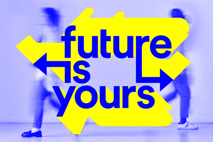 Future is yours!, &copy; StadtPalais