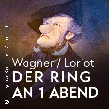 Karikatur eines Mannes mit Hut und großem Schnurrbart, Text: Wagner / Loriot: Der Ring an 1 Abend., © links im Bild