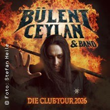 Bülent Ceylan & Band - Die Clubtour 2026, © links im Bild Bülent Ceylan & Band - Die Clubtour 2026, © links im Bild