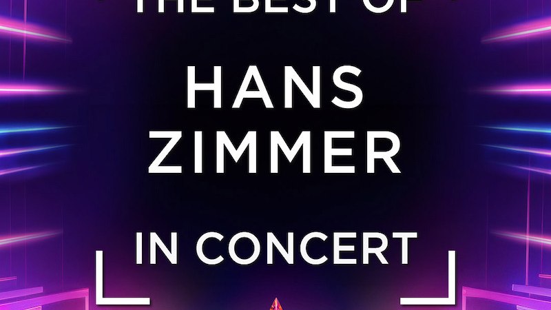Plakat f&uuml;r 'The Best of Hans Zimmer in Concert' mit bunten Lichteffekten und k&uuml;nstlerischer Leitung von Stephen Ellery., &copy; Highlight Concerts GmbH