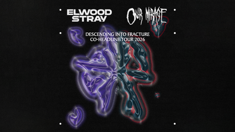 Poster der Co-Headline-Tour 2026 von Elwood Stray und Our Mirage mit abstrakten, leuchtenden Formen auf schwarzem Hintergrund., © links im Bild Poster der Co-Headline-Tour 2026 von Elwood Stray und Our Mirage mit abstrakten, leuchtenden Formen auf schwarzem Hintergrund., © links im Bild