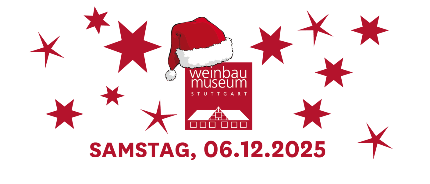 Christmas poster of the Stuttgart Wine Museum with Santa Claus hat and red stars. Date: Saturday, 06.12.2025., © SMG Christmas poster of the Stuttgart Wine Museum with Santa Claus hat and red stars. Date: Saturday, 06.12.2025., © SMG