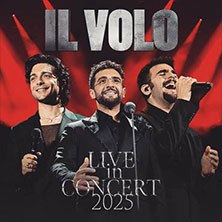IL VOLO - Tour 2025, © links im Bild