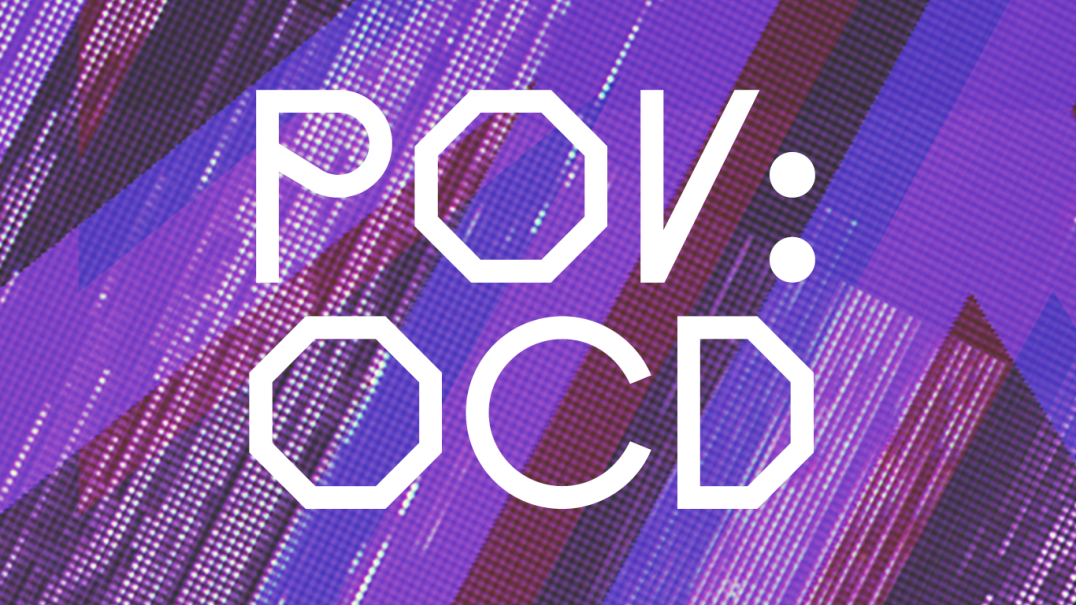 POV:OCD, &copy; Denise Kurkowski