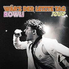 Rowli - Wär's der letzte Tag - Tour 2025, © links im Bild Rowli - Wär's der letzte Tag - Tour 2025, © links im Bild