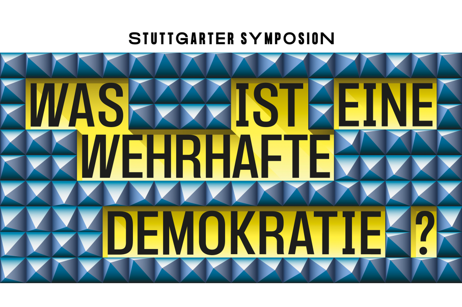 Grafisches Motiv und Titel "Was ist eine wehrhafte Demokratie?", © Stadtarchiv Stuttgart; Larissa Steidle