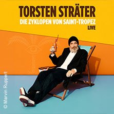 Torsten Sträter - Die Zyklopen von Saint-Tropez, © links im Bild Torsten Sträter - Die Zyklopen von Saint-Tropez, © links im Bild