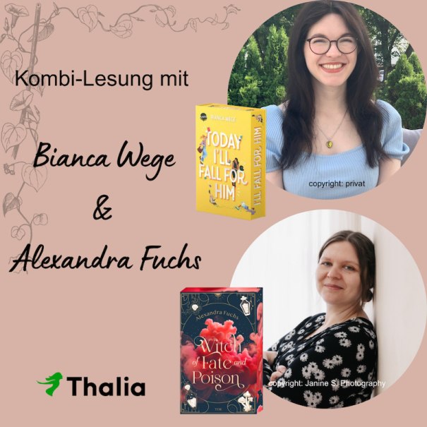 Bianca Wege und Alexandra Fuchs: Romance meets Fantasy, © Thalia Deutschland GmbH & Co. KG