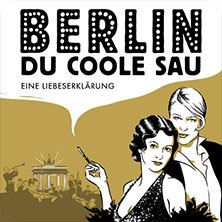 Illustration with two stylized people in front of the Brandenburg Gate. The text "Berlin, you cool pig - a declaration of love" is prominently placed., &copy; links im Bild