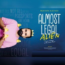 Plakat f&uuml;r die Standup-Comedy-Show 'Almost Legal Alien' von Mustafa Algiyadi mit humorvollem Design und Text., &copy; links im Bild