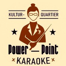 Grafik einer Person mit Brille und Zeigestock, umgeben von Text 'Kulturquartier Powerpoint Karaoke' und Sternen., © links im Bild Grafik einer Person mit Brille und Zeigestock, umgeben von Text 'Kulturquartier Powerpoint Karaoke' und Sternen., © links im Bild