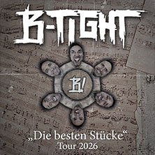 Graphic with the lettering B-TIGHT and several faces in a circle. Below this is "Die besten Stücke" Tour 2026 on a background of sheet music., © links im Bild Graphic with the lettering B-TIGHT and several faces in a circle. Below this is "Die besten Stücke" Tour 2026 on a background of sheet music., © links im Bild