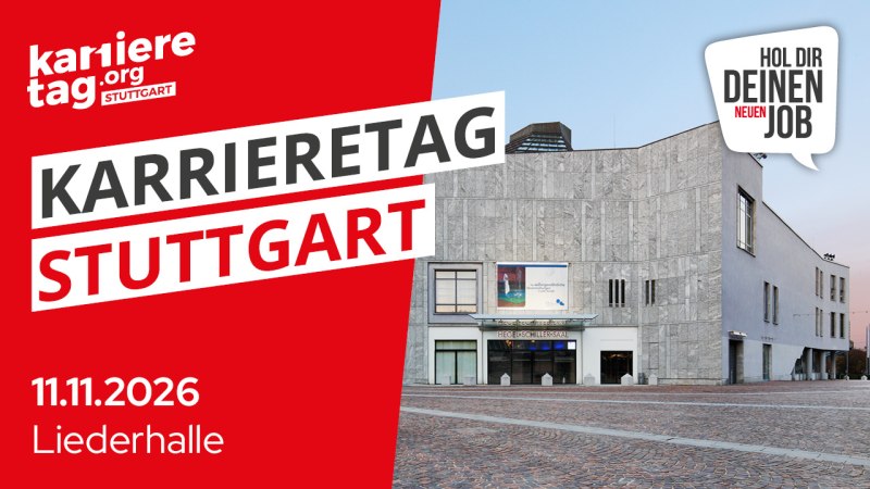 Ihre Jobmesse in Stuttgart - Eintritt frei!, © HR Veranstaltungsgesellschaft mbH & Co. KG, Ihre Jobmesse in Stuttgart - Eintritt frei!, © HR Veranstaltungsgesellschaft mbH & Co. KG,