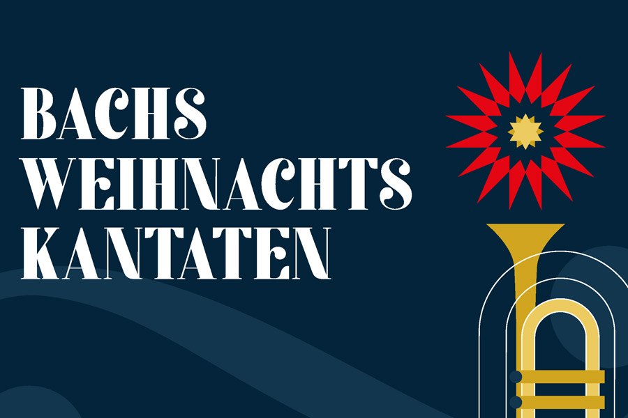 Grafik mit dem Text 'Bachs Weihnachtskantaten', einer stilisierten Trompete und einem roten Stern auf dunkelblauem Hintergrund., © Simone Nilius
