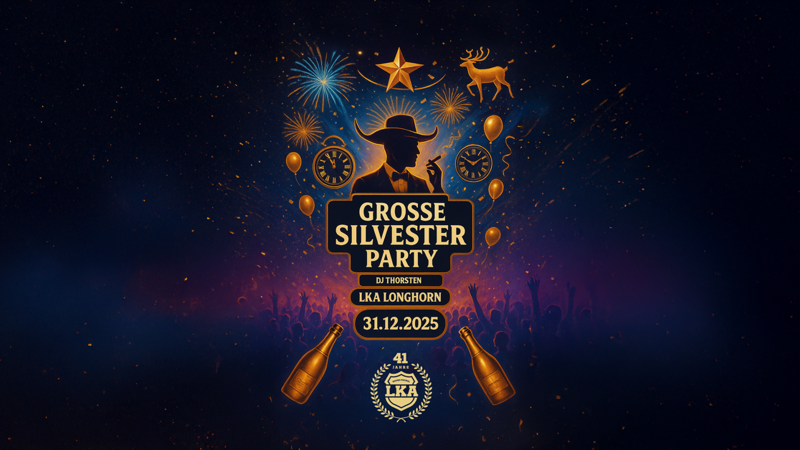 Ein Poster f&uuml;r die gro&szlig;e Silvesterparty 2025 im LKA Longhorn mit DJ Thorsten. Feuerwerk, Ballons und eine Menschenmenge sind abgebildet., &copy; Timo Fielker