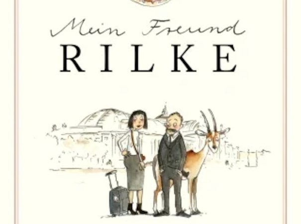 Mein Freund Rilke, © Literaturhaus Stuttgart