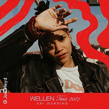 Ami Warning - Wellen Tour 2027, © links im Bild Ami Warning - Wellen Tour 2027, © links im Bild