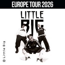 Little Big - European Tour 2026, &copy; links im Bild