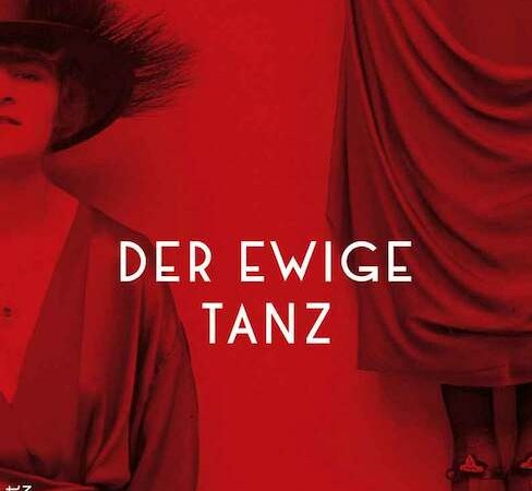 Rotes Buchcover von 'Der ewige Tanz' von Steffen Schroeder. Links eine stilisierte Frau mit Hut, rechts ein drapiertes Kleid und Schuhe. Text in Weiß., © Literaturhaus Stuttgart