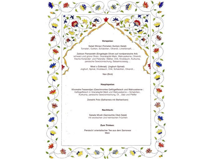 Men&uuml;karte eines persischen Kochkurses mit Vorspeisen, Hauptspeisen und Nachspeisen, umrahmt von floralen Mustern., &copy; Kultweine-Kochwelten-Kunst&uuml;cke - Kochschule Sonja Lenz