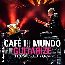 Café del Mundo - Guitarize The World Tour 2026, © links im Bild Café del Mundo - Guitarize The World Tour 2026, © links im Bild