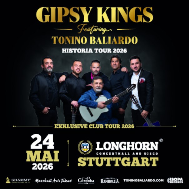 Poster der Gipsy Kings mit Tonino Baliardo f&uuml;r die Historia Tour 2026. Konzert am 24. Mai 2026 im Longhorn, Stuttgart., &copy; ISOPA-records GmbH