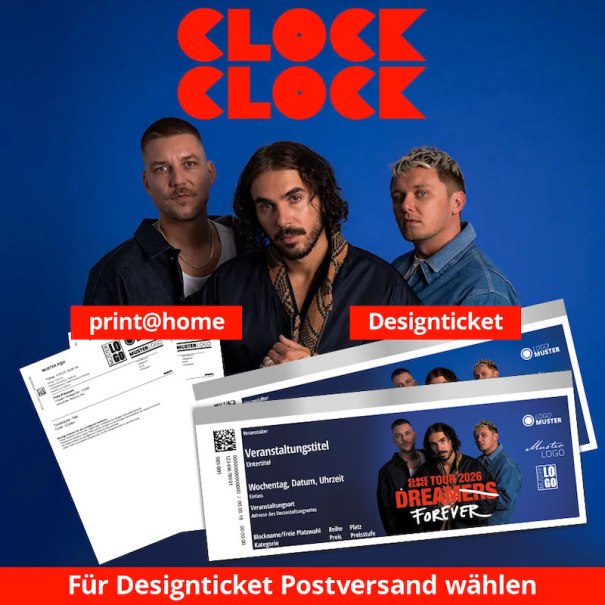 Drei Männer posieren vor blauem Hintergrund, darüber der Schriftzug 'CLOCKCLOCK'. Unten sind Konzerttickets abgebildet., © Music Circus Concertbüro GmbH & Co. KG Drei Männer posieren vor blauem Hintergrund, darüber der Schriftzug 'CLOCKCLOCK'. Unten sind Konzerttickets abgebildet., © Music Circus Concertbüro GmbH & Co. KG