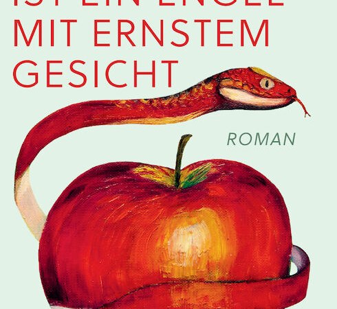 Das Glück ist ein Engel mit ernstem Gesicht, © Verlag Das Glück ist ein Engel mit ernstem Gesicht, © Verlag
