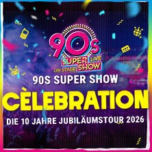 Poster der 90s Super Show mit bunten Lichtern und Text zur 10 Jahre Jubil&auml;umstour 2026., &copy; links im Bild