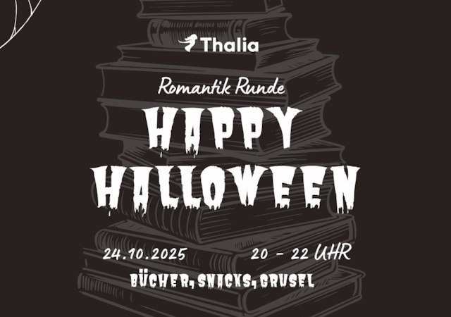 Romantik Runde - Spooky Season, © Thalia Deutschland GmbH & Co. KG