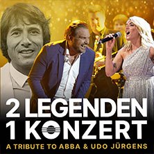 2 Legends, 1 Concert - A Tribute to ABBA & Udo J&uuml;rgens, &copy; links im Bild