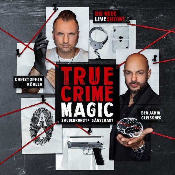 Poster for 'True Crime Magic' with Christopher K&ouml;hler and Benjamin Gleissner. Images of handcuffs, playing cards and a pistol illustrate the theme of the show., &copy; Theaterhaus Stuttgart e.V.