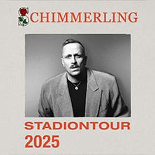 Plakat für die Schimmerling Stadiontour 2025 mit einem Porträt eines Mannes in einem Anzug., © links im Bild