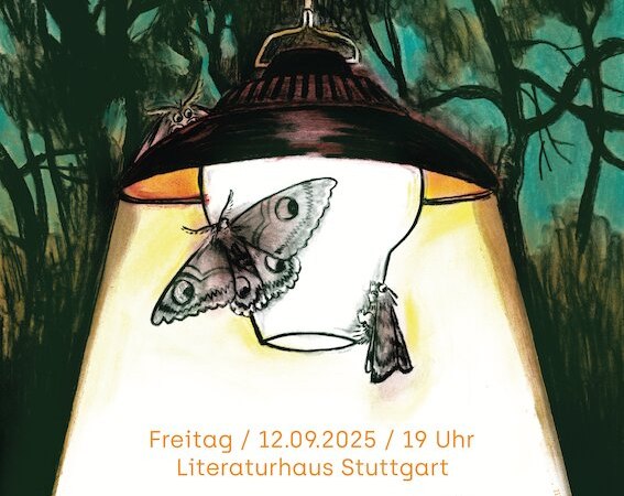 Poster der 21. Stuttgarter Lyriknacht mit Motten um eine Lampe. Veranstaltung am 12.09.2025 im Literaturhaus Stuttgart., © Literaturhaus Stuttgart Poster der 21. Stuttgarter Lyriknacht mit Motten um eine Lampe. Veranstaltung am 12.09.2025 im Literaturhaus Stuttgart., © Literaturhaus Stuttgart