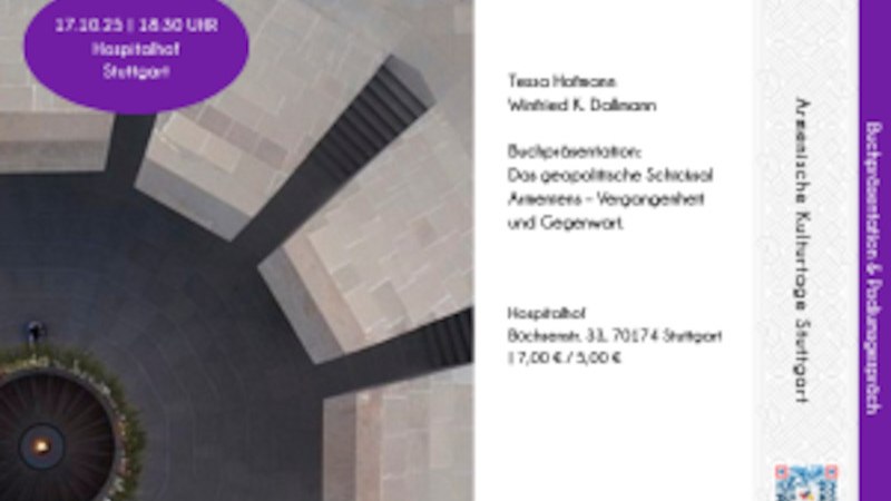 Das geopolitische Schicksal Armeniens – Vergangenheit und Gegenwart., © Armenische Gemeinde Baden-Württemberg e.V.