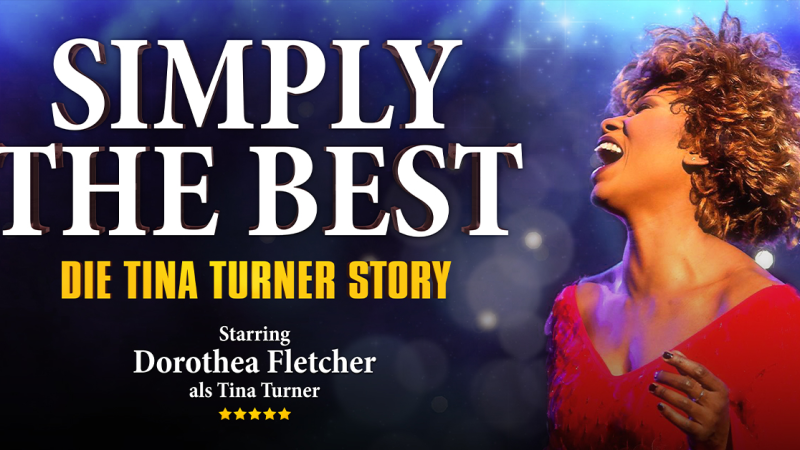 Plakat f&uuml;r 'Simply The Best - Die Tina Turner Story' mit Dorothea Fletcher in der Hauptrolle. Sie tr&auml;gt ein rotes Kleid und singt leidenschaftlich., &copy; links im Bild