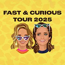 Fast & Curious - Tour 2025, © links im Bild