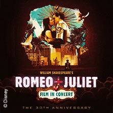 William Shakespeare’s ROMEO + JULIET Film in Concert — The 30th Anniversary Tour, © links im Bild William Shakespeare’s ROMEO + JULIET Film in Concert — The 30th Anniversary Tour, © links im Bild
