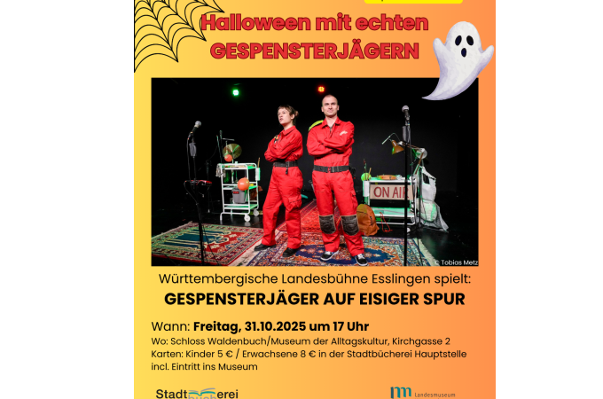 Plakat für das Theaterstück "Gespensterjäger auf eisiger Spur" am 31.10.2025 im Schloss Waldenbuch. Zwei Schauspieler in roten Overalls auf der Bühne., © Landesmuseum Württemberg