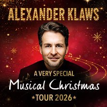 Alexander Klaws - A Very Special Musical Christmas - 2026 Tour, © see on the left Alexander Klaws - A Very Special Musical Christmas - 2026 Tour, © see on the left