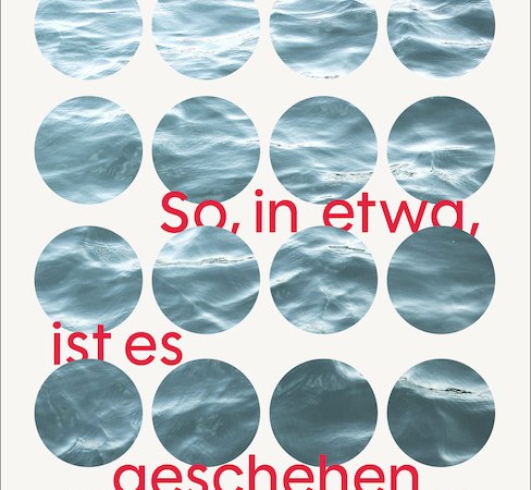 So, in etwa, ist es geschehen, &copy; Literaturhaus Stuttgart