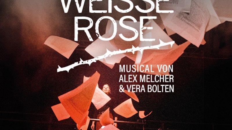 Poster of the musical 'Die Weisse Rose' by Alex Melcher and Vera Bolten. Flying leaves and a person in the background symbolize resistance., © Festspielhaus Neuschwanstein gGmbh Poster of the musical 'Die Weisse Rose' by Alex Melcher and Vera Bolten. Flying leaves and a person in the background symbolize resistance., © Festspielhaus Neuschwanstein gGmbh
