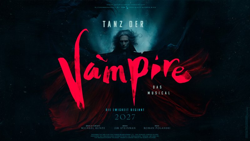 A dark poster for the musical "Dance of the Vampires," featuring a vampire character and red lettering. Premiere in 2027., &copy; Stage Entertainment