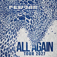 Fewjar - All Again Tour 2027, © links im Bild Fewjar - All Again Tour 2027, © links im Bild