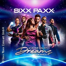 Six people pose in front of a galactic background for the SIXX PAXX Dreams Tour 2026/27., &copy; links im Bild