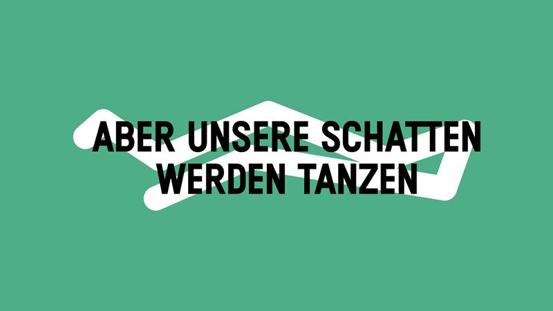 Aber unsere Schatten werden tanzen, © Württembergische Staatstheater Stuttgart
