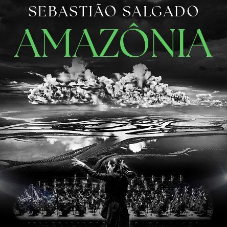 Sebastiao Salgado: Amazônia, © links im Bild Sebastiao Salgado: Amazônia, © links im Bild