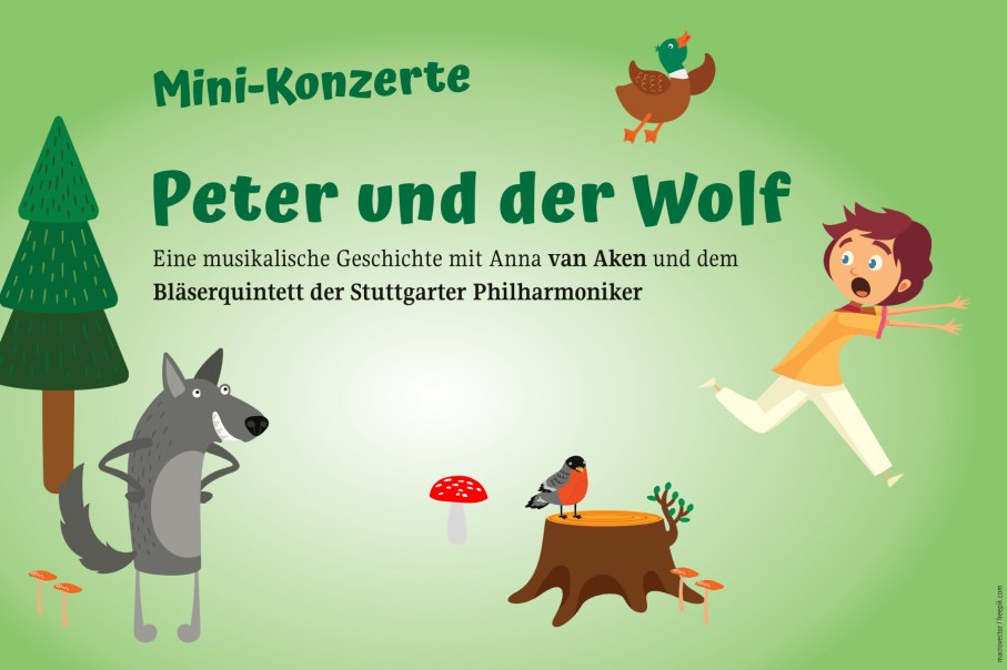 Illustration von 'Peter und der Wolf' mit einem Wolf, einem Jungen, einem Baum und Tieren. Text: Mini-Konzerte mit Anna van Aken und dem Bläserquintett der Stuttgarter Philharmoniker., © Stuttgarter Philharmoniker